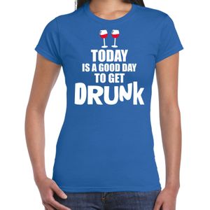 Blauw fun t-shirt good day to get drunk  - dames -  Drank / festival shirt / outfit / kleding