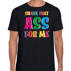 Bellatio Decorations Foute party t-shirt voor heren - Shake that ass for me - zwart - carnaval