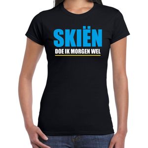 Apres ski t-shirt Skien doe ik morgen wel zwart  dames - Wintersport shirt - Foute apres ski outfit/ kleding/ verkleedkleding