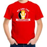 Rood Belgie fan t-shirt voor kinderen - we are the champions - Belgische supporter / EK/ WK shirt / outfit