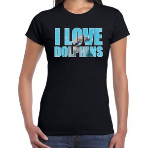Tekst shirt I love dolphins met dieren foto van een dolfijn zwart voor dames - cadeau t-shirt dolfijnen liefhebber