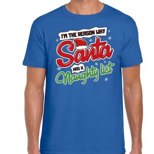 Fout Kerst shirt / t-shirt - Why santa has a naughty list - blauw voor heren - kerstkleding / kerst outfit