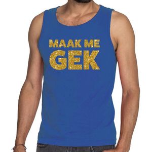 Maak me Gek glitter tekst tanktop / mouwloos shirt blauw heren - heren singlet Maak me Gek