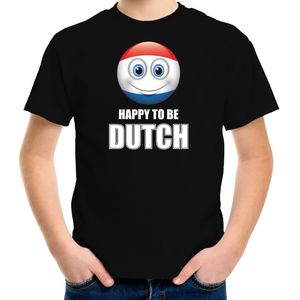 Nederland Happy to be Dutch landen t-shirt met emoticon - zwart - kinderen -  Nederland landen shirt met Nederlandse vlag - EK / WK / Olympische spelen outfit / kleding