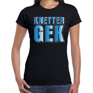 Knetter gek t-shirt zwart met blauwe letters voor dames - fun tekst shirts / grappige t-shirts
