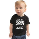 I get my good looks from my mom cadeau t-shirt zwart voor baby - unisex - jongens / meisjes