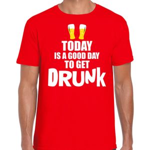 Rood fun t-shirt good day to get drunk  - heren -  Drank / festival shirt / outfit / kleding