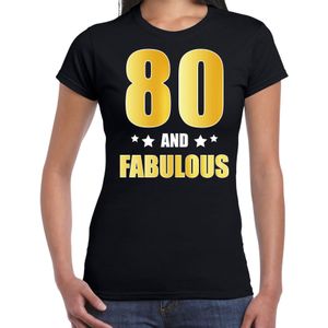 80 and fabulous verjaardag cadeau t-shirt / shirt - zwart - gouden en witte letters - dames - 80 jaar kado shirt / outfit