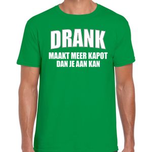 Fun t-shirt - drank maakt meer kapot dan je aan kan - groen - heren - feest shirts