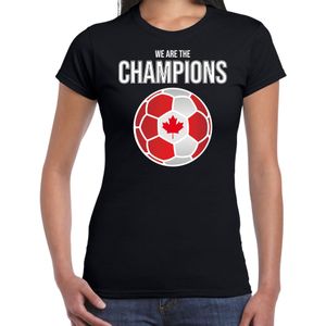 Canada WK supporter t-shirt - we are the champions met Canadese voetbal - zwart - dames - kleding / shirt