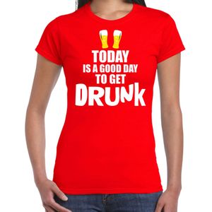 Rood fun t-shirt good day to get drunk - dames -  Drank / festival shirt / outfit / kleding