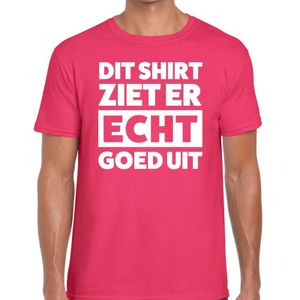 Dit shirt ziet er echt goed uit tekst t-shirt roze heren - heren fun shirt
