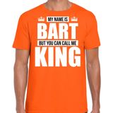 Naam cadeau My name is Bart - but you can call me King t-shirt oranje heren - Cadeau shirt o.a verjaardag/ Koningsdag