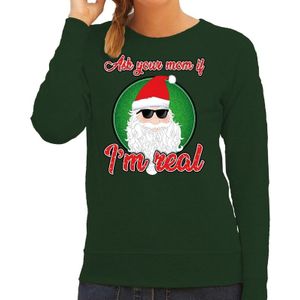 Foute Kersttrui / sweater - Ask your mom I am real - groen voor dames - kerstkleding / kerst outfit