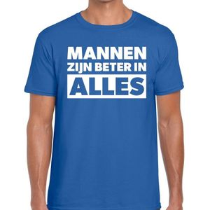 Mannen zijn beter in alles tekst t-shirt blauw heren - heren shirt Mannen zijn beter in alles