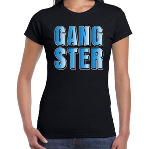 Gangster cadeau t-shirt zwart dames - Fun tekst /  Verjaardag cadeau / kado t-shirt