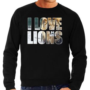 Tekst sweater I love lions met dieren foto van een leeuw zwart voor heren - cadeau trui leeuwen liefhebber