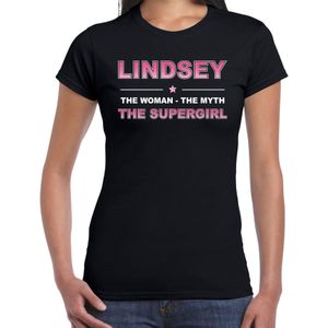 Naam cadeau Lindsey - The woman, The myth the supergirl t-shirt zwart - Shirt verjaardag/ moederdag/ pensioen/ geslaagd/ bedankt