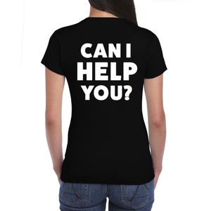 Can I help you t-shirt zwart voor dames - bedrukking aan achterkant - beurzen en evenementen - vraagbak / hulp shirt