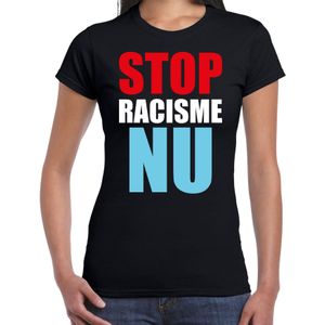 Stop racisme NU protest t-shirt zwart voor dames - staken / betoging / demonstratie shirt