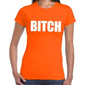 BITCH tekst t-shirt oranje dames - dames fun/feest shirt