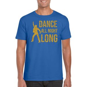 Gouden muziek t-shirt / shirt Dance all night long - blauw - voor heren - muziek shirts / discothema / 70s / 80s / outfit