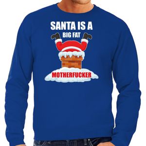Grote maten Foute Kerstsweater / Kerst trui Santa is a big fat motherfucker blauw voor heren - Kerstkleding / Christmas outfit