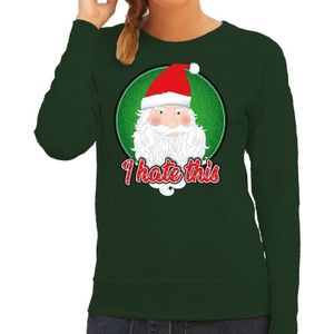 Foute Kersttrui / sweater - I hate this - groen voor dames - kerstkleding / kerst outfit