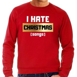 Foute Kersttrui / sweater - I hate Christmas songs - Haat aan kerstmuziek / kerstliedjes - rood voor heren - kerstkleding / kerst outfit
