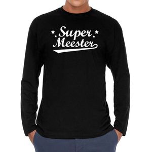 Super meester kado shirt long sleeve zwart heren - zwart Super meester shirt met lange mouwen - cadeau shirt