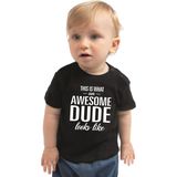 Awesome dude t-shirt zwart voor peuter / kinderen - jongen -  tekst shirt voor kleine jongetjes