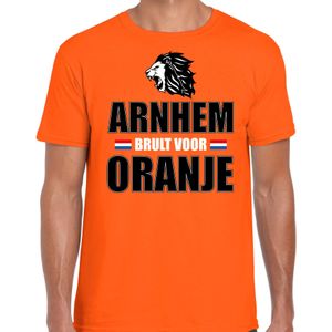Oranje supporter t-shirt voor heren - Arnhem brult voor oranje - Nederland supporter - EK/ WK shirt / outfit