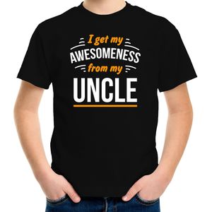 I get my awesomeness from my uncle/ oom t-shirt zwart - kinderen - Fun tekst / Verjaardag cadeau