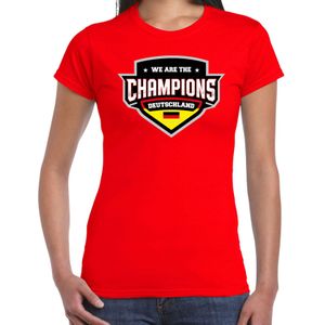 We are the champions Deutschland t-shirt met schild embleem in de kleuren van de Duitse vlag - rood - dames - Duitsland supporter / Duits elftal fan shirt / EK / WK / kleding