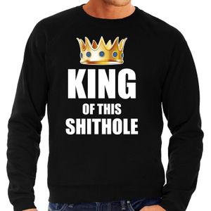 Sweater / trui Im the king of this shit hole zwart voor heren - Woningsdag / Koningsdag - thuisblijvers / luie dag / relax outfit