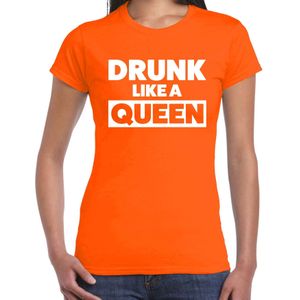 Koningsdag t-shirt Drunk like a Queen - oranje - dames - koningsdag outfit / kleding