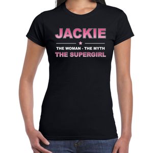 Naam cadeau Jackie - The woman, The myth the supergirl t-shirt zwart - Shirt verjaardag/ moederdag/ pensioen/ geslaagd/ bedankt