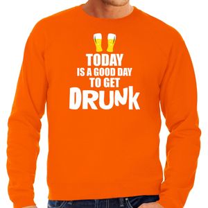 Koningsdag sweater good day to get drunk oranje - heren - Kingsday EK/ WK trui / outfit / kleding