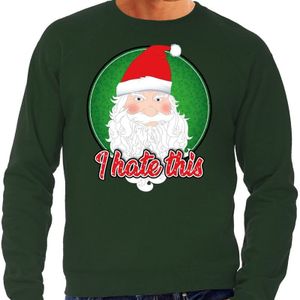 Foute Kersttrui / sweater - I hate this - groen voor heren - kerstkleding / kerst outfit