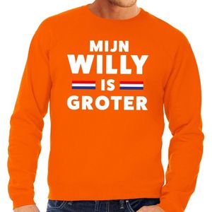 Oranje Mijn Willy is groter sweater - Trui voor heren - Koningsdag kleding