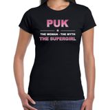 Naam cadeau Puk - The woman, The myth the supergirl t-shirt zwart - Shirt verjaardag/ moederdag/ pensioen/ geslaagd/ bedankt