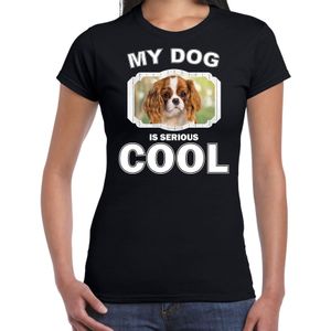 Charles spaniel honden t-shirt my dog is serious cool zwart - dames - Cavalier king charles-spaniels liefhebber cadeau shirt