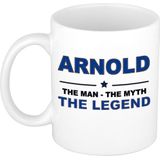 Naam cadeau Arnold - The man, The myth the legend koffie mok / beker 300 ml - naam/namen mokken - Cadeau voor o.a  verjaardag/ vaderdag/ pensioen/ geslaagd/ bedankt