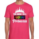 Roze You know i am a fucking Princess t-shirt heren - gay pride