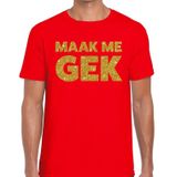Maak me Gek gouden glitter tekst t-shirt rood heren - heren shirt Maak me Gek