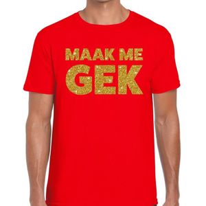 Maak me Gek gouden glitter tekst t-shirt rood heren - heren shirt Maak me Gek