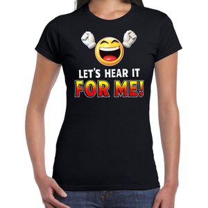 Funny emoticon t-shirt lets hear it for me zwart voor dames -  Fun / cadeau shirt