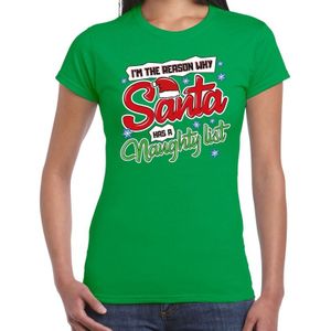 Fout kerstshirt / t-shirt groen Im the reason why Santa has a naughty list voor dames - kerstkleding / christmas outfit