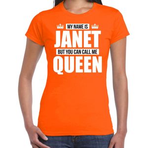 Naam cadeau My name is Janet - but you can call me Queen t-shirt oranje dames - Cadeau shirt o.a verjaardag/ Koningsdag