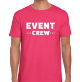 Event crew tekst t-shirt fuchsia roze heren - evenementen staff  / personeel shirt